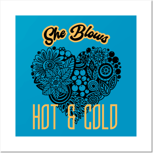 She Blows Hot and Cold (lace heart, attitude change) Posters and Art